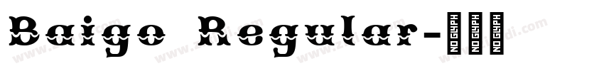 Baigo Regular字体转换